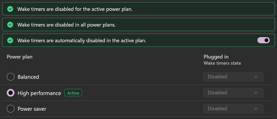 Wake timers are disabled in every plan, and SystemTuna keeps them disabled in the active one. Wake timers disabled and kept off